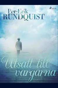 Utsatt Till Vargarna