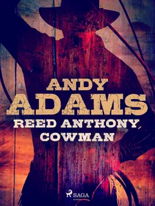 Reed Anthony, Cowman, E-bok