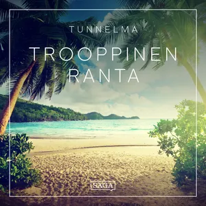 Tunnelma - Trooppinen ranta, Ljudbok