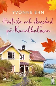 Höstvila och skogsbad på Kanelholmen