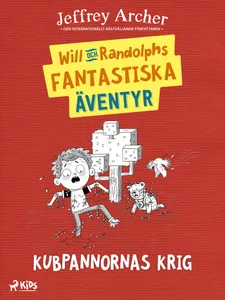 Will och Randolphs fantastiska äventyr – Kubpannornas krig, E-bok