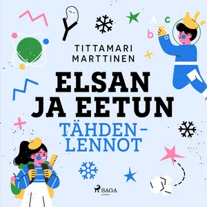 Elsan ja Eetun tähdenlennot, Ljudbok