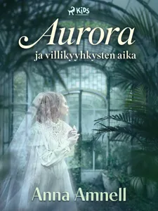 Aurora ja villikyyhkysten aika, E-bok