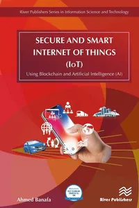 Secure and Smart Internet of Things (IoT)