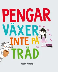 Pengar Växer Inte På Träd