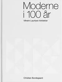 Moderne i 100 år