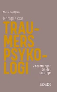 Komplekse traumers psykologi