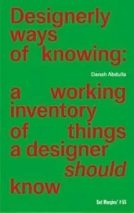 Designerly ways of knowing