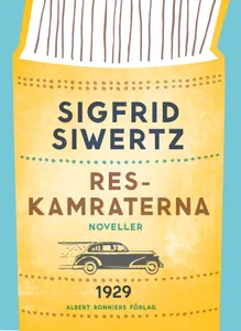 Reskamraterna : noveller, E-bok