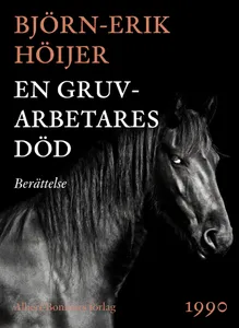 En gruvarbetares död : berättelse, E-bok