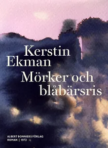 Mörker och blåbärsris, E-bok
