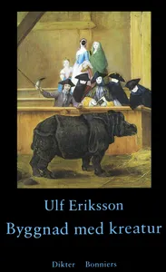 Byggnad med kreatur : dikter, E-bok