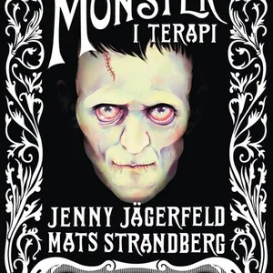 Monster i terapi : skräcklitteraturens ikoner hos psykologen