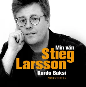 Min vän Stieg Larsson, Ljudbok