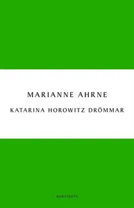 Katarina Horowitz drömmar