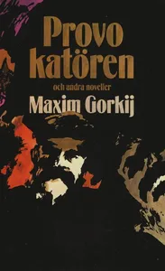 Provokatören och andra noveller