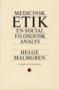Medicinsk Etik - En Social Filosofisk Analys
