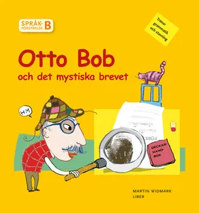 Språkförståelse Häfte B Otto Bob Och Det Mystiska Brevet