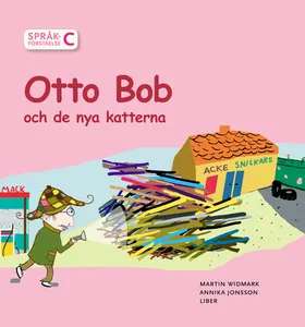 Språkförståelse Häfte C Otto Bob Och De Nya Katterna
