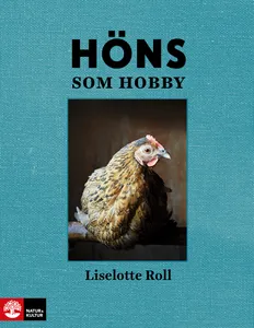 Höns Som Hobby