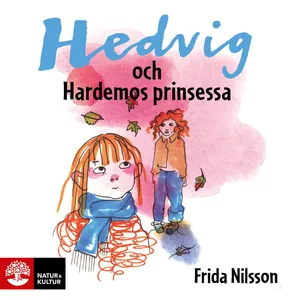 Hedvig och Hardemos prinsessa, Ljudbok