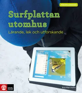 Surfplattan Utomhus - Lärande, Lek Och Utforskande