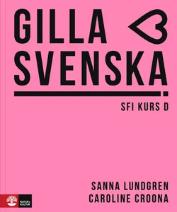 Gilla Svenska D Elevbok