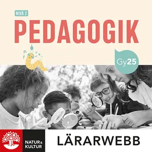 Pedagogik Nivå 2 Lärarhandledning