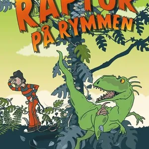 Raptor på rymmen