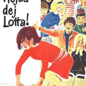 Lotta 14 - Hejda dej, Lotta!
