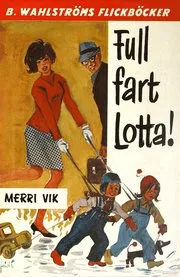 Lotta 15 - Full fart, Lotta!