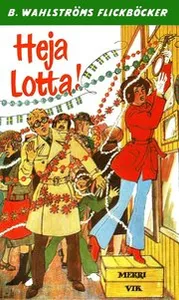 Lotta 31 - Heja Lotta!