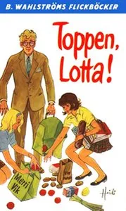 Lotta 32 - Toppen, Lotta!