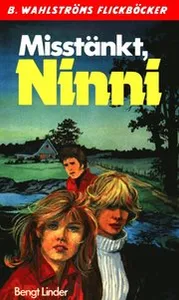 Ninni 1 - Misstänkt, Ninni