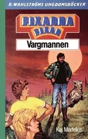 Fixarna fixar vargmannen