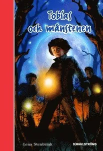 Tobias och månstenen