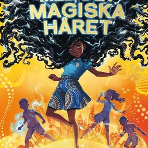 Flickan med det magiska håret