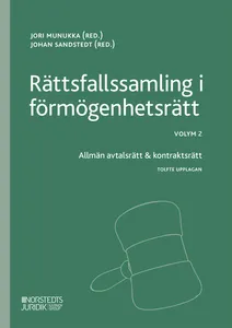 Rättsfallssamling I Förmögenhetsrätt. Volym 2, Allmän Avtalsrätt & Kontraktsrätt