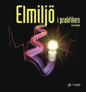 Elmiljö i praktiken, faktabok