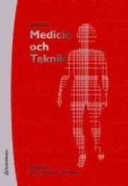 Medicin och teknik