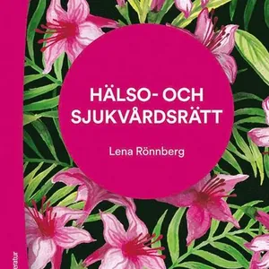 Hälso- och sjukvårdsrätt