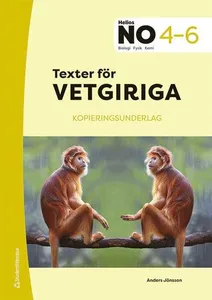 Texter för vetgiriga i NO 4-6 Kopieringsunderlag