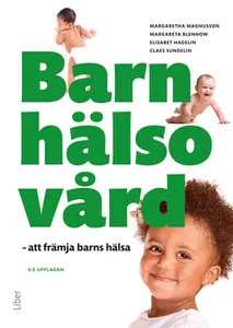 Barnhälsovård - Att Främja Barns Hälsa