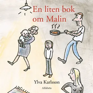 En liten bok om Malin, Ljudbok
