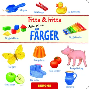 Titta & Hitta. Alla Mina Färger