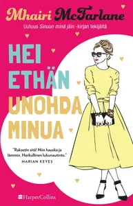 Hei ethän unohda minua, E-bok