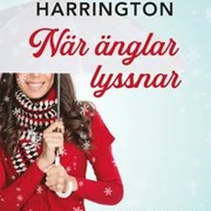 När änglar lyssnar