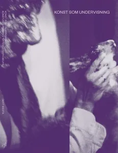 Konst Som Undervisning. Konstundervisning "efter" Joseph Beuys.