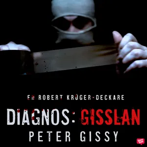 Diagnos: gisslan, Ljudbok