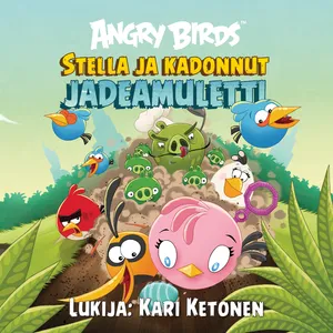 Angry Birds: Stella ja kadonnut jadeamuletti, Ljudbok
